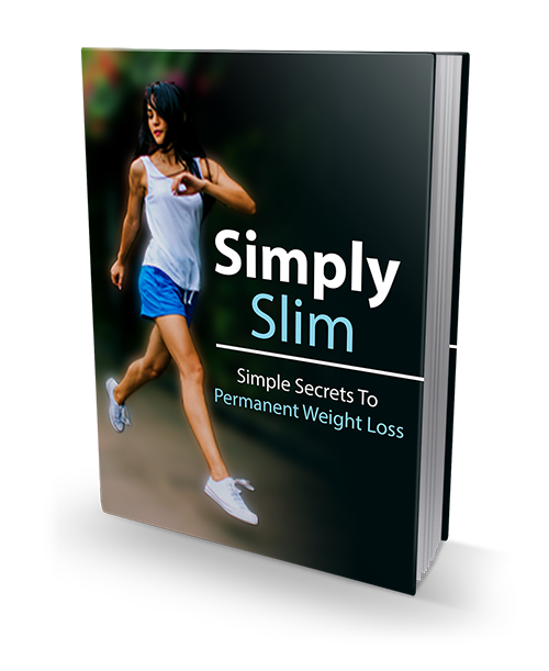 Simply Slim – Simple Secrets To Permanent Weight Loss