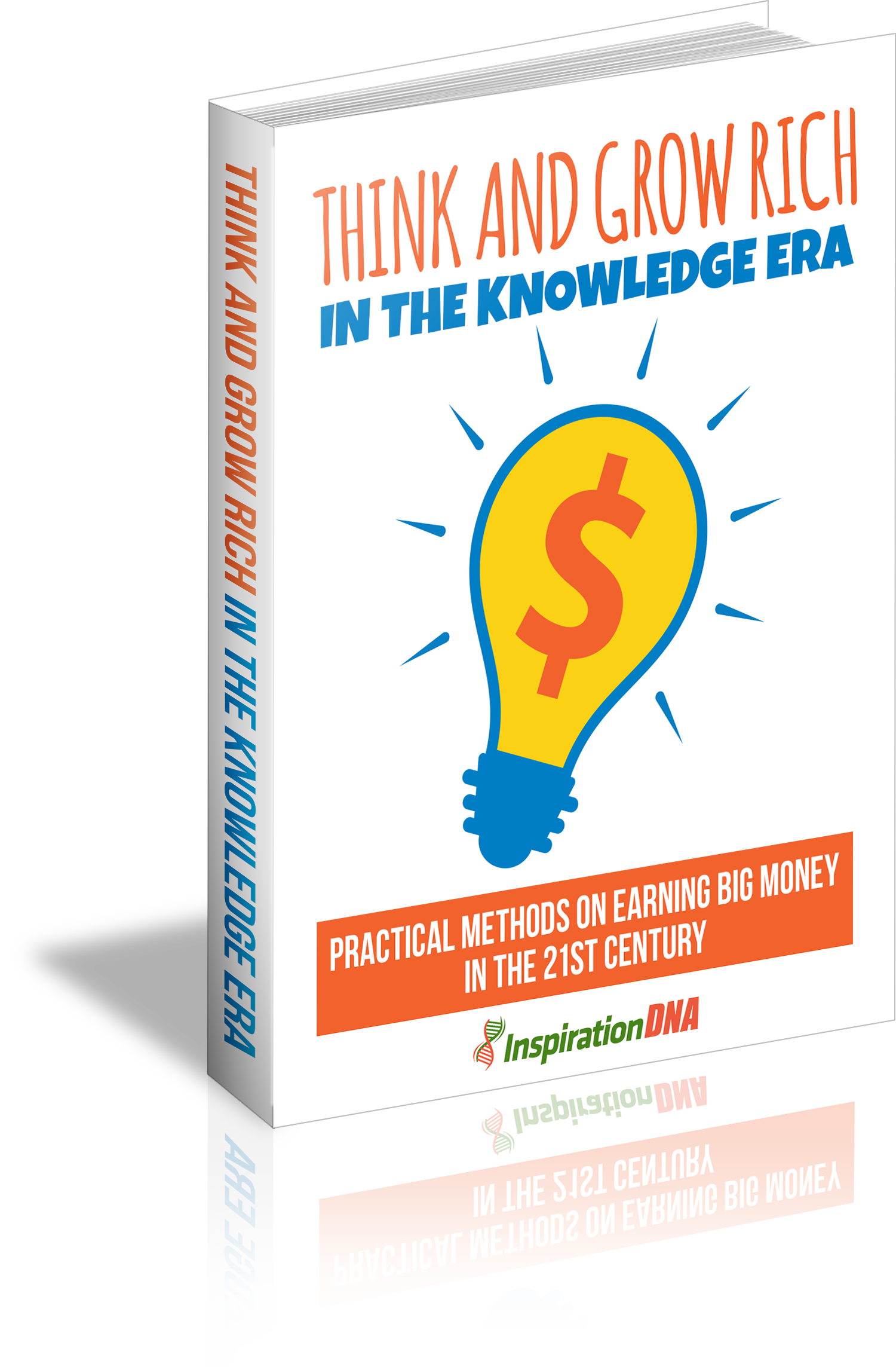 Think And Grow Rich In The Knowledge Era