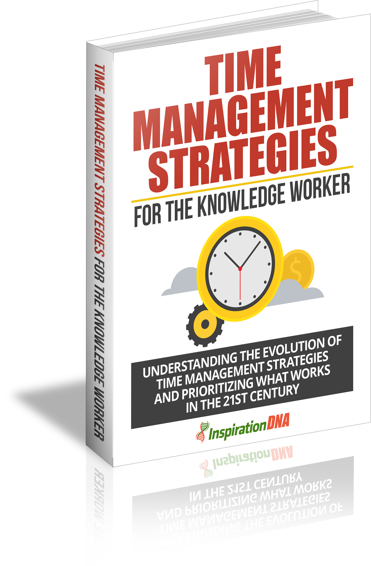 Time Management Strategies For The Knowledge Worker